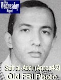 Saif al-Adel, Al Qaeda, born in the late 50s to early 60s