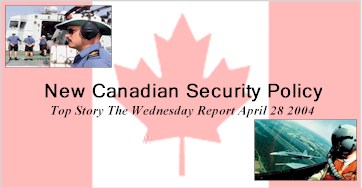 In this issue: Canada's New Homeland Defence Policy